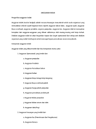 Anggaran untuk keperluan investasi barang modal merupakan anggaran jangka panjang yang disebut anggaran modal (capital budget). Anggaran Induk