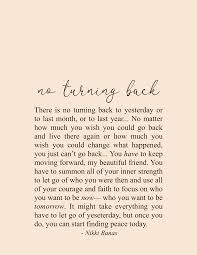 Trying to put even though you may want to move forward in your life, you may have one foot on the brakes. No Turning Back 8 5 X 11 Print Nikki Banas Moving Forward Quotes Inspirational Quotes About Strength Self Quotes