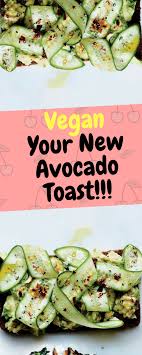 Vegan Your New Avocado Toast 10recipes10 10recipes10 Avocado Toast Avocado Toast Recipe Vegan Vegan Recipes Easy