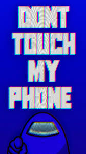 Tons of awesome don't touch my phone wallpapers to download for free. 100 Don T Touch My Phone Hd Wallpapers Free Ideas In 2021 Dont Touch Touch Me Dont Touch My Phone Wallpapers