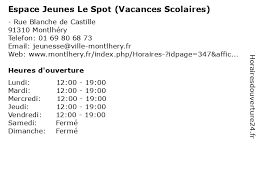 Á Espace Jeunes Le Spot Vacances Scolaires Horaires D Ouverture Rue Blanche De Castille A Montlhery