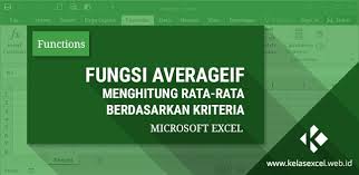 Menghitung nilai rata rata di microsoft excel. Rumus Averageif Menghitung Rata Rata Dengan Kriteria Tertentu Pada Microsoft Excel Microsoft Excel Microsoft Tanggal