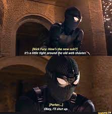Nick Fury How S The New Suit It S A Little Tight Around He Old Web Sheoter Ifunny Funny Marvel Memes Marvel Jokes Avengers Funny