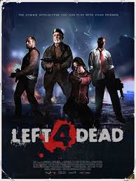 39033 Left4dead Poster 01 Jpg 1106 1474 Left 4 Dead Left 4 Dead Game Overwatch