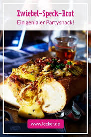 Zwiebel Speck Brot Mit Porreekomplizen Rezept Lecker Rezept Rezepte Lebensmittel Essen Lecker