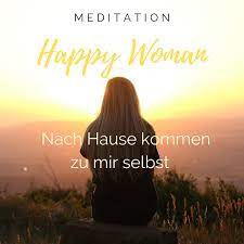 Zu hause or nach hause? Meditation Nach Hause Kommen Stefanie Carla Schafer