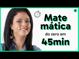 Como Aprender Matematica Comecando Do Zero Ao Vivo Enem Descomplicado