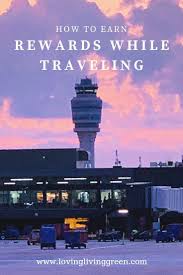 Making Travel More Rewarding Travel Tips Travel Family Travel