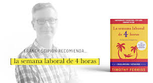 See more of jornada laboral de 4 horas ya on facebook. La Semana Laboral De 4 Horas La Biblioteca Del Emprendedor