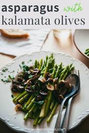 Asparagus With A Fried Kalamata Olive Salsa Souvlaki For The Soul Recipe In 2020 Greek Recipes Asparagus Kalamata Olives