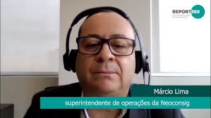 Report 360 Entrevista com o superintendente de operações da Neoconsig,  Marcio Lima