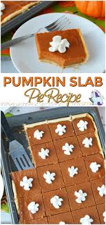Pumpkin Pie Squares Recipe Pumpkin Pie Recipes Pumpkin Slab Pie Square Recipes