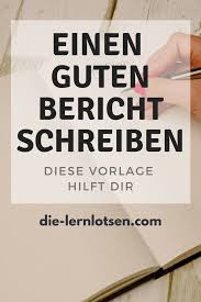 Robin zeigt dir die wichtigsten schritte und den aufbau (titel, einleitung, hauptteil, schluss) hierfür und gi. Einen Bericht Schreiben Diese Tipps Und Vorlage Helfen Dir