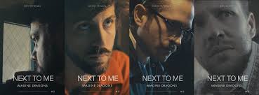 Teaser Posters for Next To Me