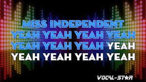 Germain maluka 5 years ago. Ne Yo Miss Independent Karaoke Version With Lyrics Hd Vocal Star Karaoke Youtube