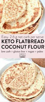 Keto Coconut Flatbread Recipe 2 6g Net Carbs Recipe Coconut Flour Recipes Keto Recipes Easy Low Carb Baking