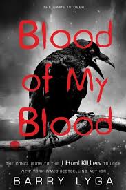 I have high blood sugars, and type 2 diabetes is not going to kill me. Blood Of My Blood I Hunt Killers 3 By Barry Lyga