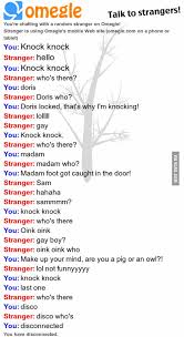 Let's laugh together and shared these jokes. Omegle Knock Knock Jokes 9gag
