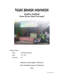 Ringkasan buku sekolah kelas 11 (sma / ma) bahasa indonesia bab vii resensi adalah ulasan atau penilaian atau pembicaraan mengenai suatu karya baik itu buku, film, atau karya lain. Contoh Karya Ilmiah Eksperimen Cara Golden