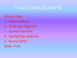 Penjelasan kelas maya dan contohnya. Tugas Simulasi Digital Ppt Download