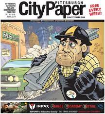 December 26, 2018 - Pittsburgh City Paper by Pittsburgh City Paper - Issuu