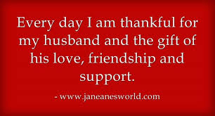 Happy thanksgiving to my husband quotes. This Thanksgiving Thankful For My Husband Thankful Quotes For Him Thankful Quotes Husband Quotes