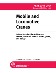 Asme B30 5 2014 Mobile And Locomotive Cranes