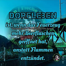 Dorfleben Bier Offnen Lustig Witzig Spruche Bild Bilder Witze Witzige Spruche Lustig
