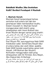 Golongan yang berpendapat bahwa menyentuh wanita tidak membatalkan wudhu. 4 Perkara Membatalkan Wudhu