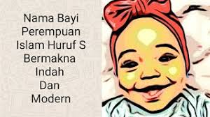 Selalu membenarkan, jolokan untuk abu bakar sahabat nabi saw. Nama Bayi Perempuan Islam Huruf S Bermakna Indah Dan Modern Youtube