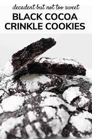 Black Cocoa Crinkle Cookies Recipe Crinkle Cookies Cocoa Powder Recipes Crinkles Recipe