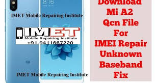 Xiaomi Mi A2 Qcn File For Imei Repair Unknown Baseband Fix Http Bit Ly 2sfxjm0 Http Bit Ly 2hpxtb4 Xiaomi Xiaomi Mi A2 Xiaomi Software Xiaomi Repair Coding