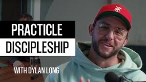 Practical Discipleship with Dylan Long