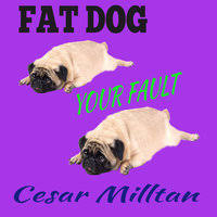 Search, discover and share your favorite fat dog gifs. Fat Dog Your Fault Audiokniga Cesar Milltan Storytel