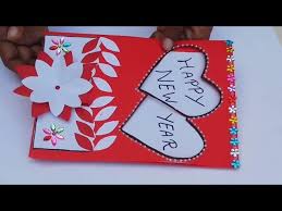 Looking for free card making ideas? Happy New Year Greeting Cards Ideas Greeting Card Making Ideas Handmade Heart Greeting Card Idea