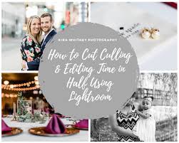 So recently someone got in touch with you to photograph their wedding and now you're freaking out!! How To Cut Wedding Photo Culling Editing Time In Half Using Lightroom Showit Blog