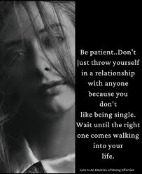 No matter how good You are,You can never be good enough to a partner who is  not ready.