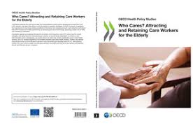 Maids from other countries are abused as well. Overview Who Cares Attracting And Retaining Care Workers For The Elderly Oecd Ilibrary