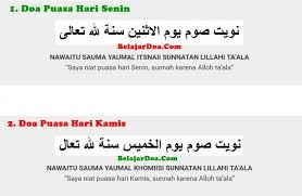 Namun, karena puasa ini sunnah maka jika lupa untuk melakukan niat di malam hari, anda bisa melakukan niat saat pagi hari. Niat Doa Puasa Senin Kamis Contoh Soal Dan Materi Pelajaran 1