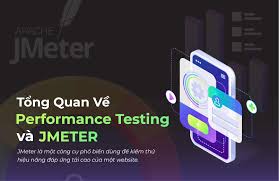 Tổng quan Performance Testing và Jmeter - AMELA Technology