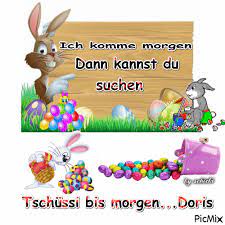 Wir wollen dir tschüs oder tschüs, tschüss oder tschüss sagen. Tschuss Picmix