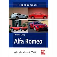Zur oberflächenbehandlung steht eine moderne lackierstraße zur. Alfa Romeo Alle Modelle Ab 1945 Typenkompass