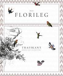 Maybe you would like to learn more about one of these? Das Florileg By Trafikant Issuu