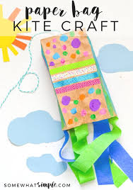 Paper Bag Kites Crafts For Kids Somewhat Simple Kites Craft Paper Bag Crafts Craft Projects For Kids