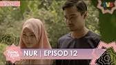 2 years ago nur 2 episod 12. Nur 2 Episod 13 Youtube