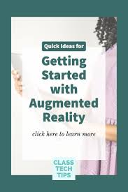 Student engagement plays a very important role for schools and teachers. Quick Ideas For Getting Started With Augmented Reality Class Tech Tips In 2020 Augmented Reality Fun Education Augmented Reality Apps