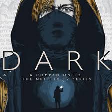Ever see d lite magic performance on tv? Dark A Companion To The Netflix Tv Series By The Geek Generation