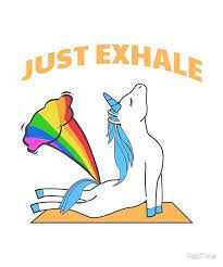 Cute unicorn astronaut riding rainbow illustration. Funny Unicorn Yoga Farting Rainbow Just Exhale Posters By Fabtivia Redbubble Unicorn Quotes Funny Funny Unicorn Pictures Unicorn Quotes