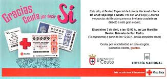 Cruz roja española y lotería nacional colaboran juntos desde 1924, cuando se programó el primer sorteo de lotería nacional a favor de esta entidad. El Sorteo Especial De Loteria Nacional A Favor De La Cruz Roja Se Celebrara En Ceuta El 7 De Abril La Verdad De Ceuta