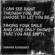When people are in love, it can be hard for them to identify fake love from true love. You Fake Quotes Quotesgram